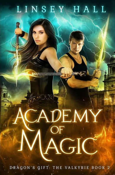 Academia de Magia (Regalo del Dragón: Linsey Hall)