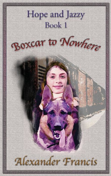 Boxcar To Nowhere - 9781942420316