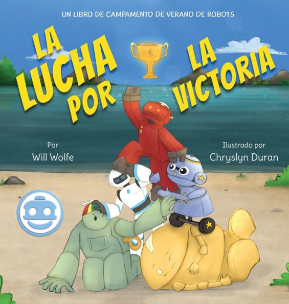 La Lucha Por La Victoria (Spanish Edition) - 9781942472377