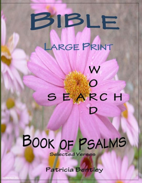Bible Large Print Word Search: Book of Psalms (Selected Verses)