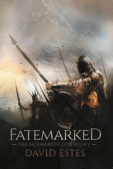 Fatemarked (The Fatemarked Epic, 1) - 9781943363261