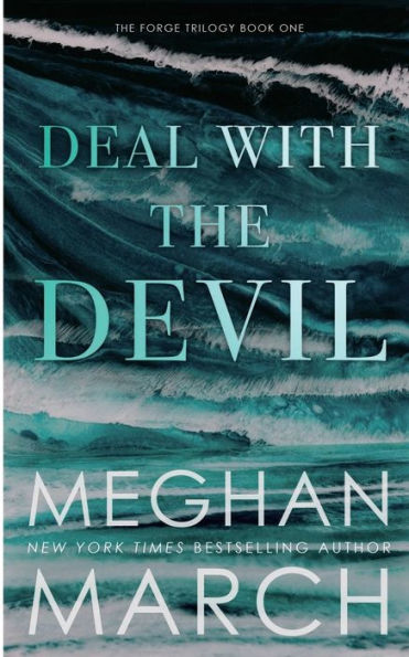 Deal with the Devil (Forge Trilogy)