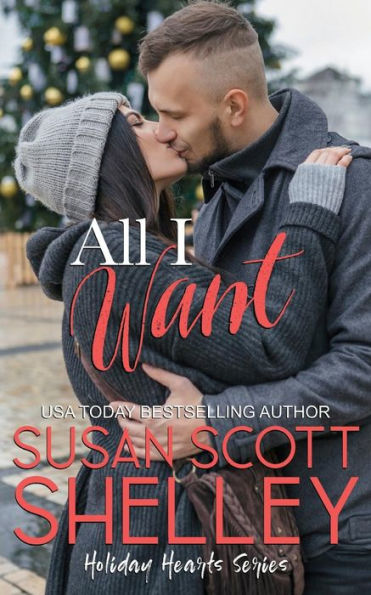 All I Want (Holiday Hearts)