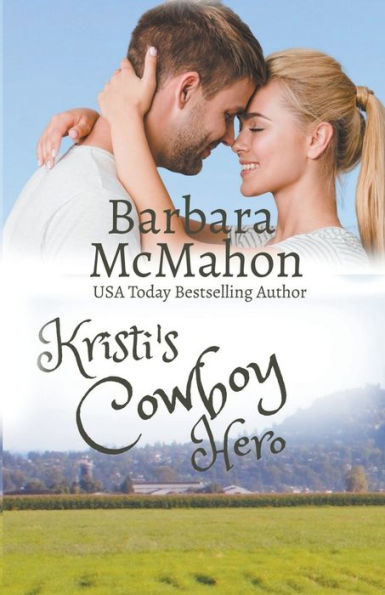Kristi's Cowboy Hero (Cowboys Of Wildcat Creek) - 9781944392741