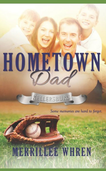 Hometown Dad: Contemporary Christian Romance - 9781944773380