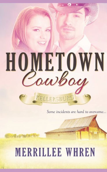 Hometown Cowboy - 9781944773397