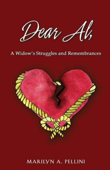 Dear Al,: A Widow’s Struggles and Remembrances