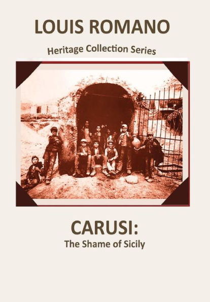 Carusi: La vergüenza de Sicilia (Colección Heritage)
