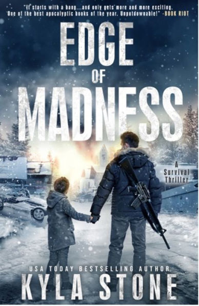 Edge Of Madness: A Post-Apocalyptic Emp Survival Thriller (Edge Of Collapse)