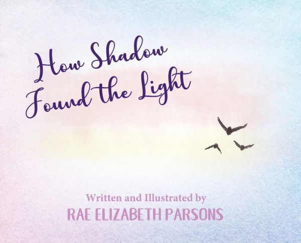 How Shadow Found the Light