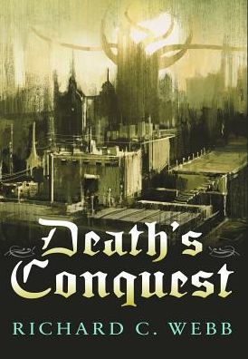 Death's Conquest (Spirits, Shadows and Death)