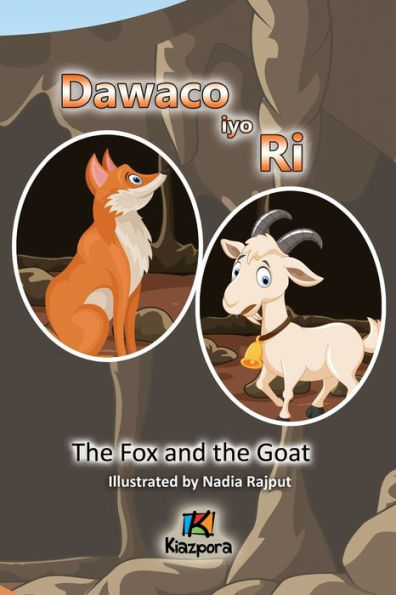 Dawaco Iyo Ri - The Fox And The Goat Somali Children's Book (Somali Edition) - 9781946057822
