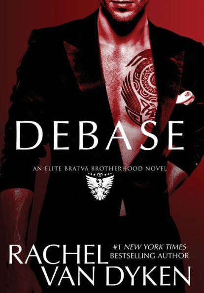 Debase (Elite Bratva Brotherhood)