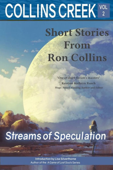 Collins Creek, Volume 2: Streams Of Speculation - 9781946176288