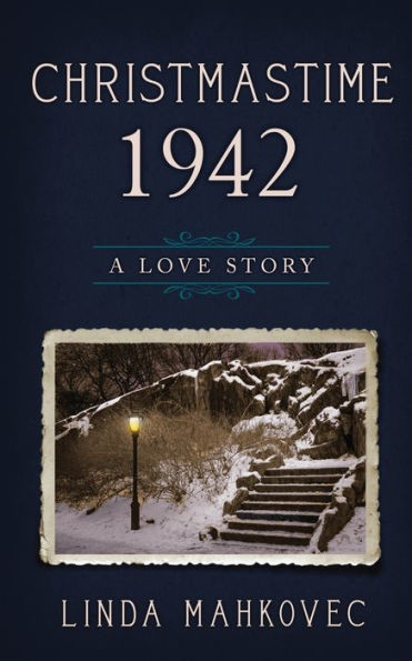 Christmastime 1942: A Love Story (The Christmastime Series)