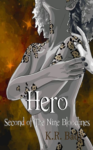 Hero, Second Of The Nine Bloodlines - 9781946419545