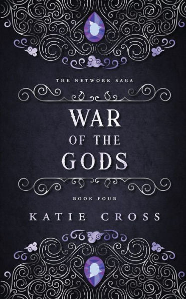 War Of The Gods (The Network Saga) - 9781946508393