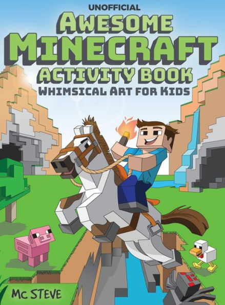 Awesome Minecraft Activity Book : Whimsical Art for Kids