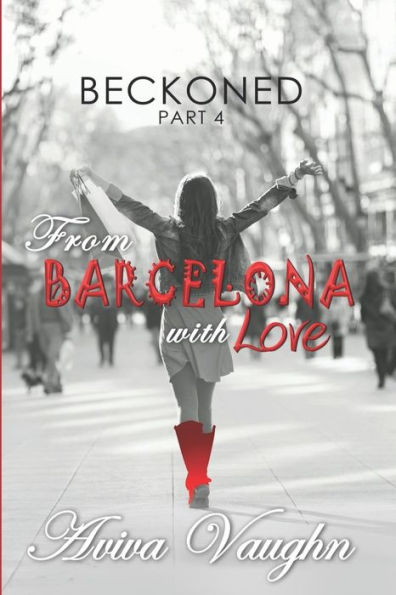 BECKONED, Parte 4: Desde Barcelona con Amor