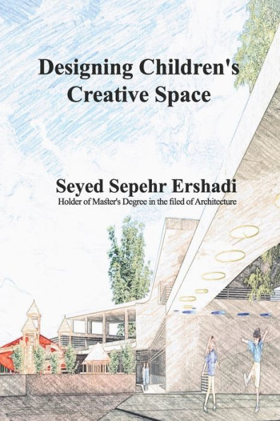 Designing Children'S Creative Space - 9781947464308