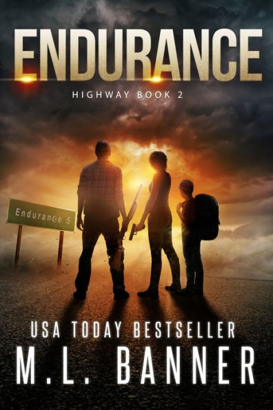 Endurance: An Apocalyptic Thriller (Highway) - 9781947510173