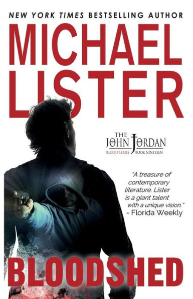 Bloodshed: a John Jordan Mystery (John Jordan Mysteries)