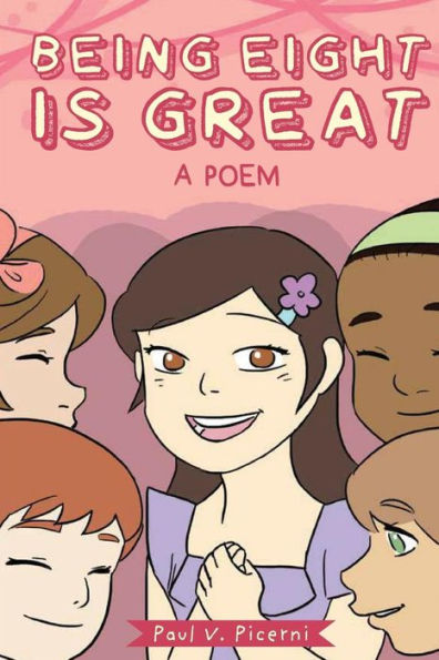 Being Eight Is Great (Birthday Poetry Book)