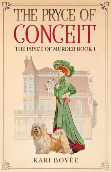 The Pryce Of Conceit: An Historical Ghost Cozy Mystery (The Pryce Of Murder) - 9781947905214
