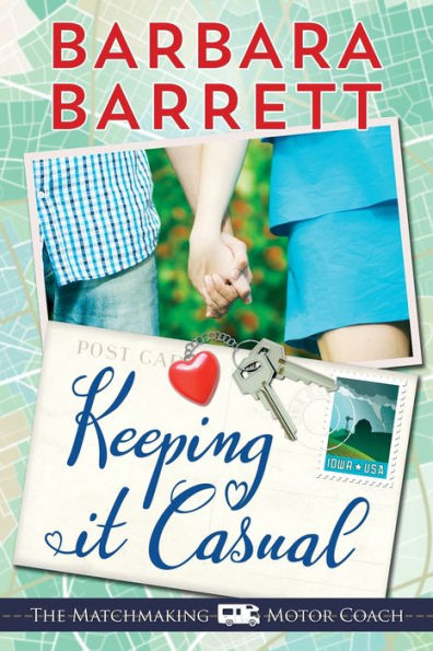 Keeping It Casual (The Matchmaking Motor Coach Series) - 9781948532594