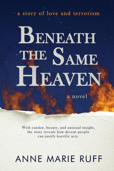 Beneath the Same Heaven: A Novel