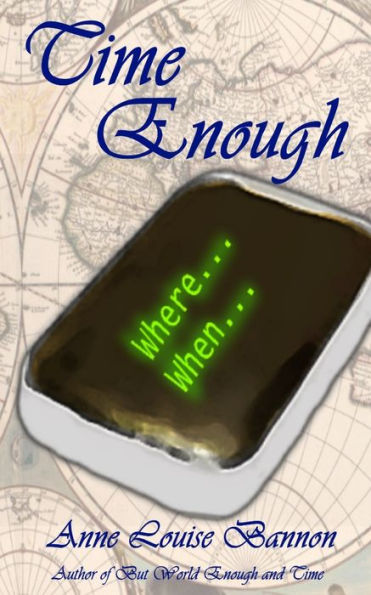 Time Enough (The Time Travel Trilogy) - 9781948616294