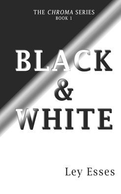 Black & White (Chroma)
