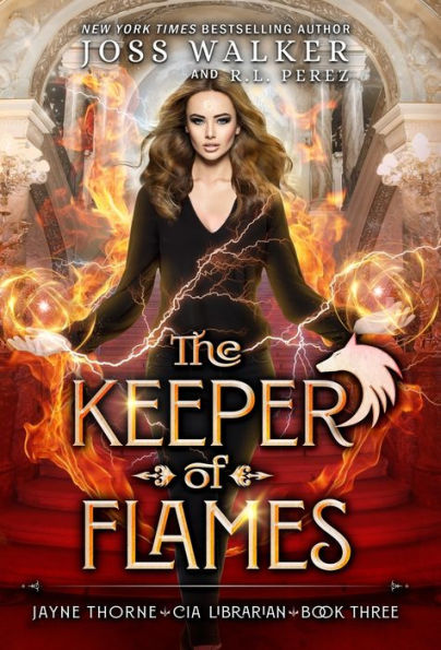 The Keeper Of Flames (Jayne Thorne, Cia Librarian)