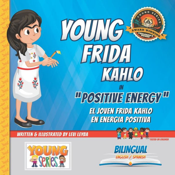 Young Frida Kahlo: Positive Energy