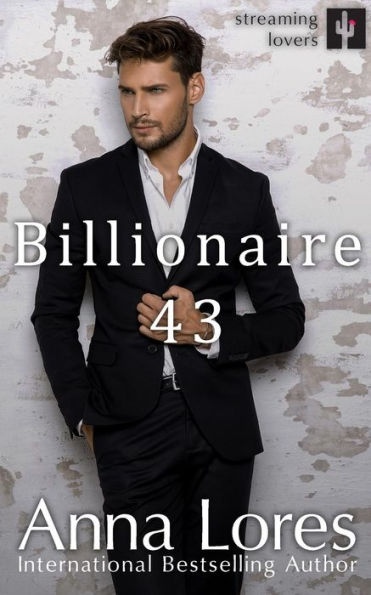 Billionaire 43 (Streaming Lovers)