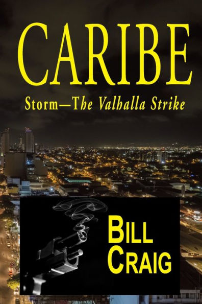 Caribe: Storm-The Valhalla Strike - 9781949504415