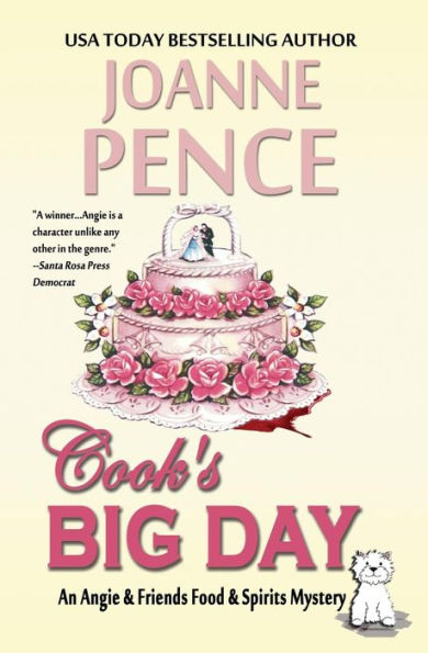 Cook's Big Day: An Angie & Friends Food & Spirits Mystery (Angie & Friends Food & Spirits Mysteries)