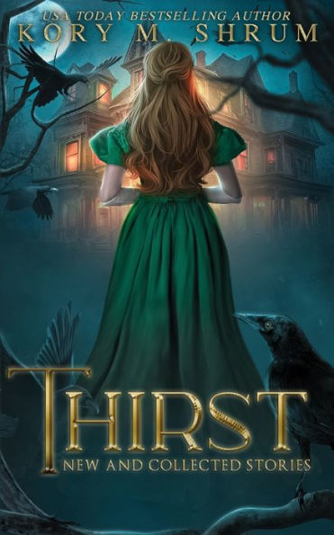 Thirst: New And Collected Stories - 9781949577693