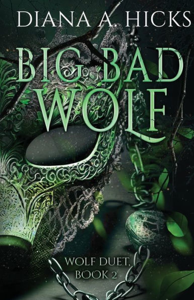 Big Bad Wolf: A Dark Mafia Romance (Wolf Duet) - 9781949760408