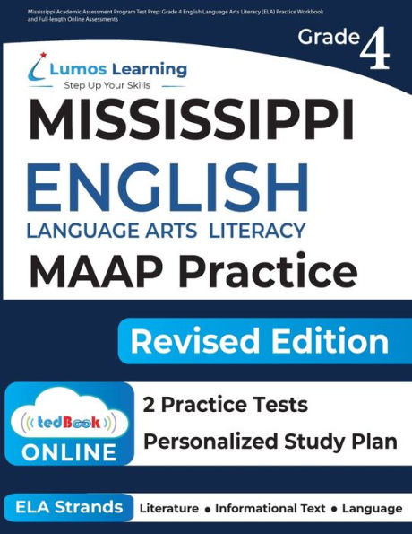 Grade 4 English Language Arts Literacy (Ela) Practice Workbook And Full-Length Online Assessments: Maap Study Guide