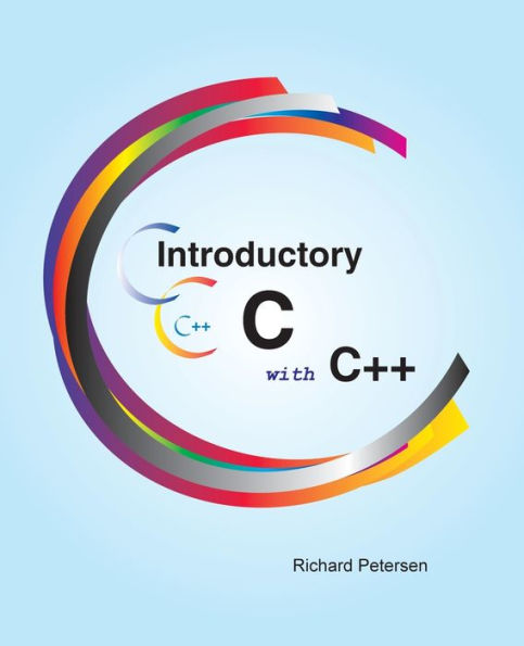 Introductory C With C++ - 9781949857399