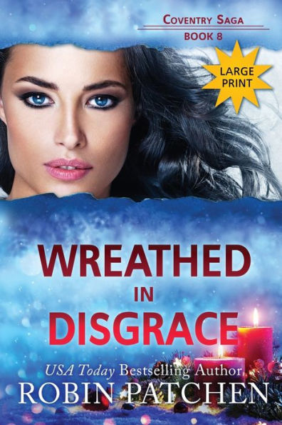 Wreathed In Disgrace: Large Print Edition (Coventry Saga) - 9781950029310