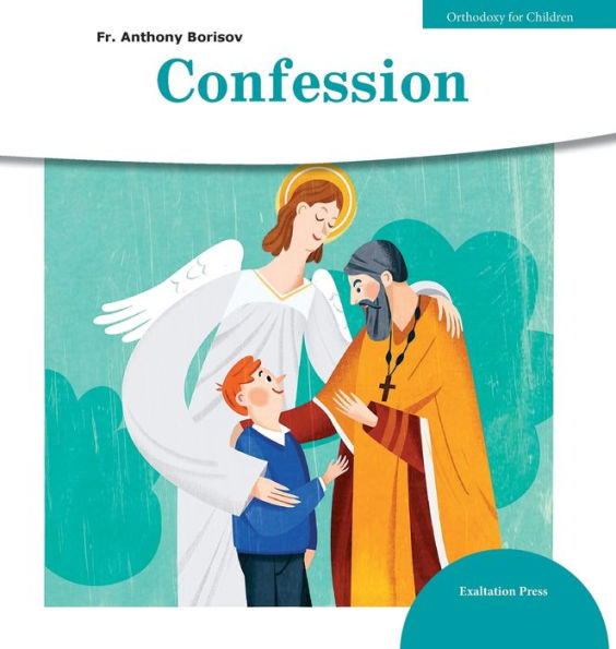Confession (Orthodoxy For Children)