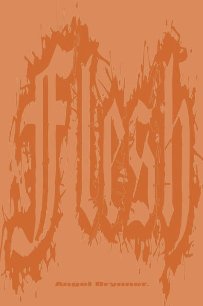 Flesh And Bone - 9781950077809