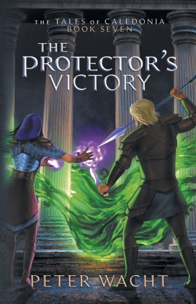 The Protector's Victory (The Tales Of Caledonia) - 9781950236312