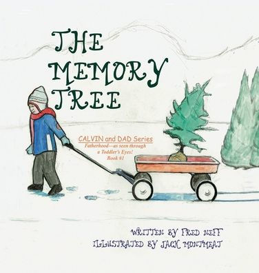 The Memory Tree (Calvin And Dad) - 9781950323791