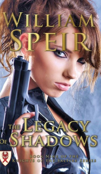 The Legacy Of Shadows (Knights Of The Saltire)