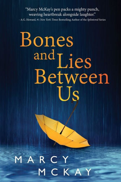 Bones and Lies Between Us