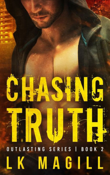 Chasing Truth (2) (Outlasting)