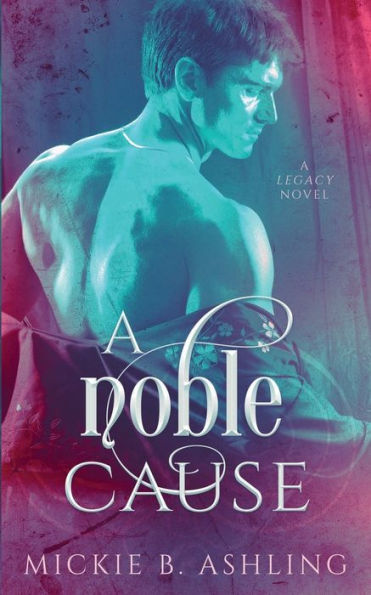 A Noble Cause (Legacy)